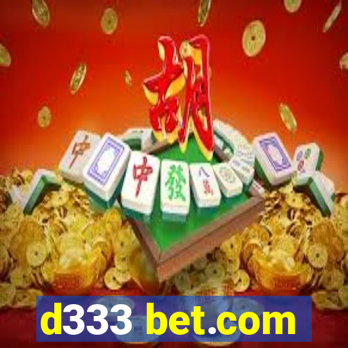 d333 bet.com